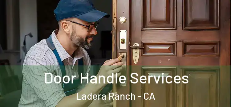 Door Handle Services Ladera Ranch - CA