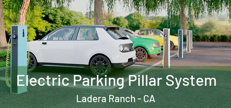 Electric Parking Pillar System Ladera Ranch - CA
