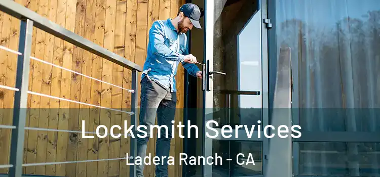 Locksmith Services Ladera Ranch - CA