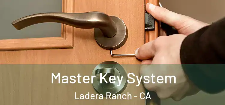 Master Key System Ladera Ranch - CA