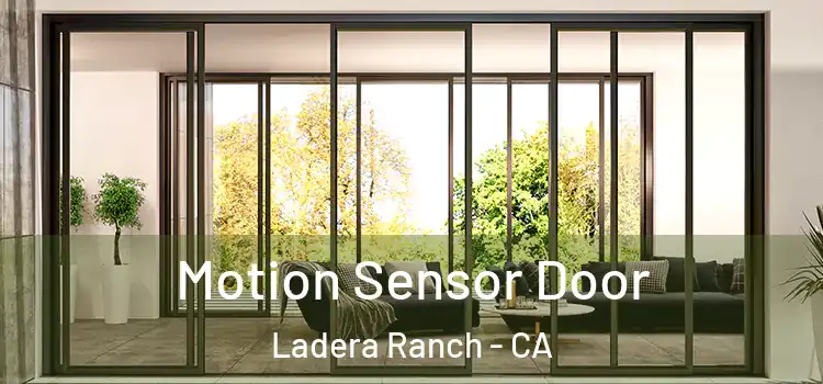 Motion Sensor Door Ladera Ranch - CA