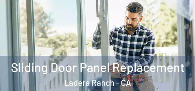  Sliding Door Panel Replacement Ladera Ranch - CA