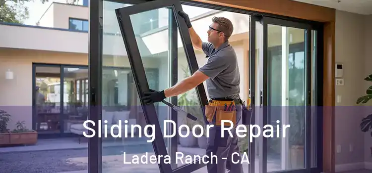 Sliding Door Repair Ladera Ranch - CA