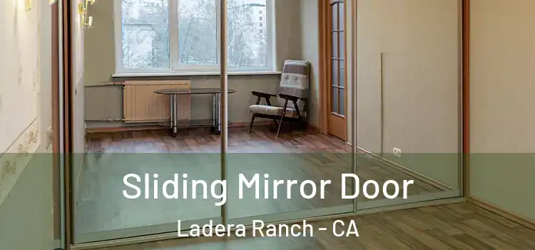  Sliding Mirror Door Ladera Ranch - CA